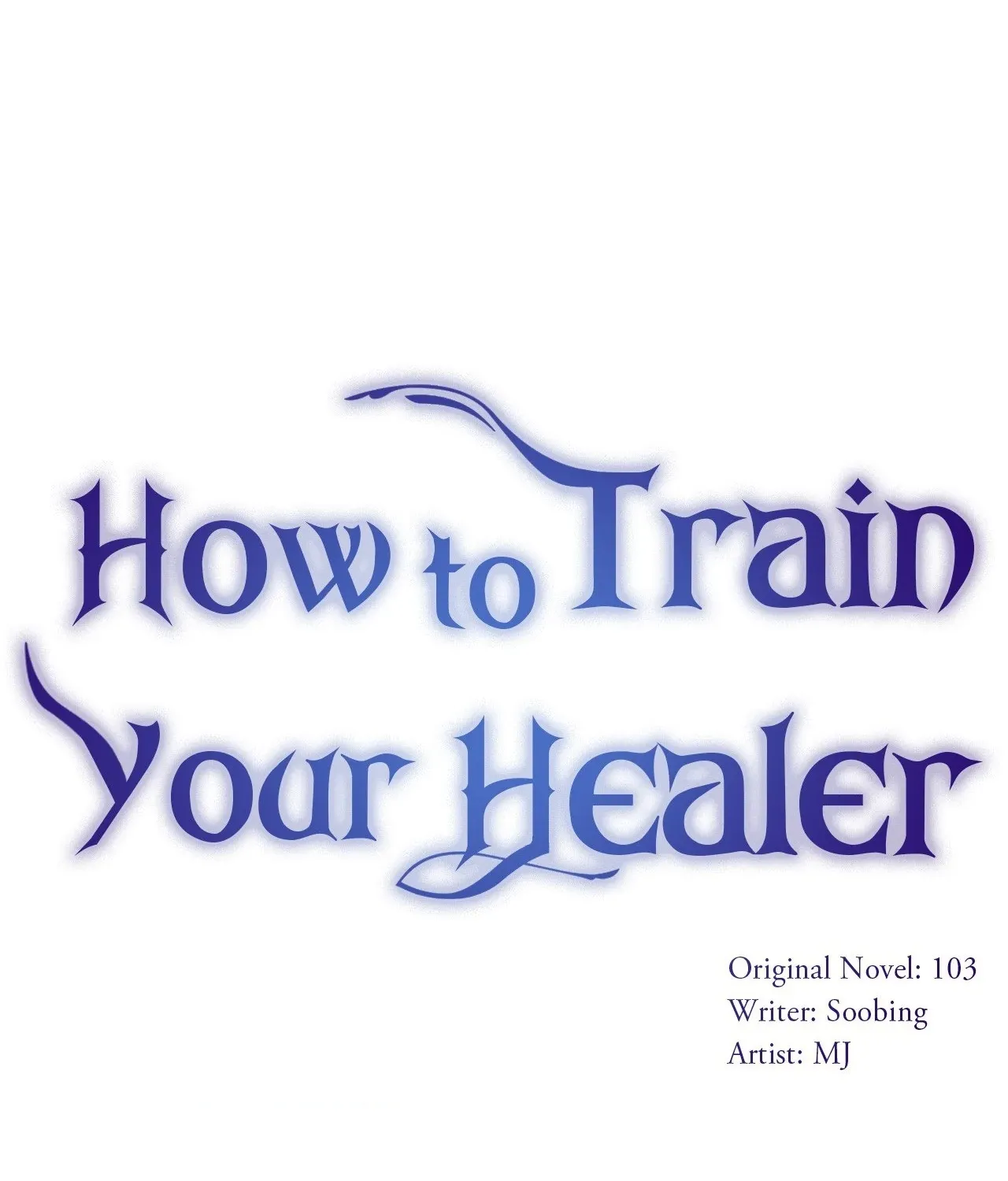 How to Train Your Healer Chapter 57 page 1 - 