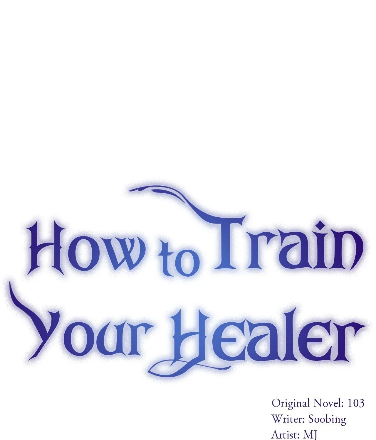How to Train Your Healer Chapter 58 page 1 - 