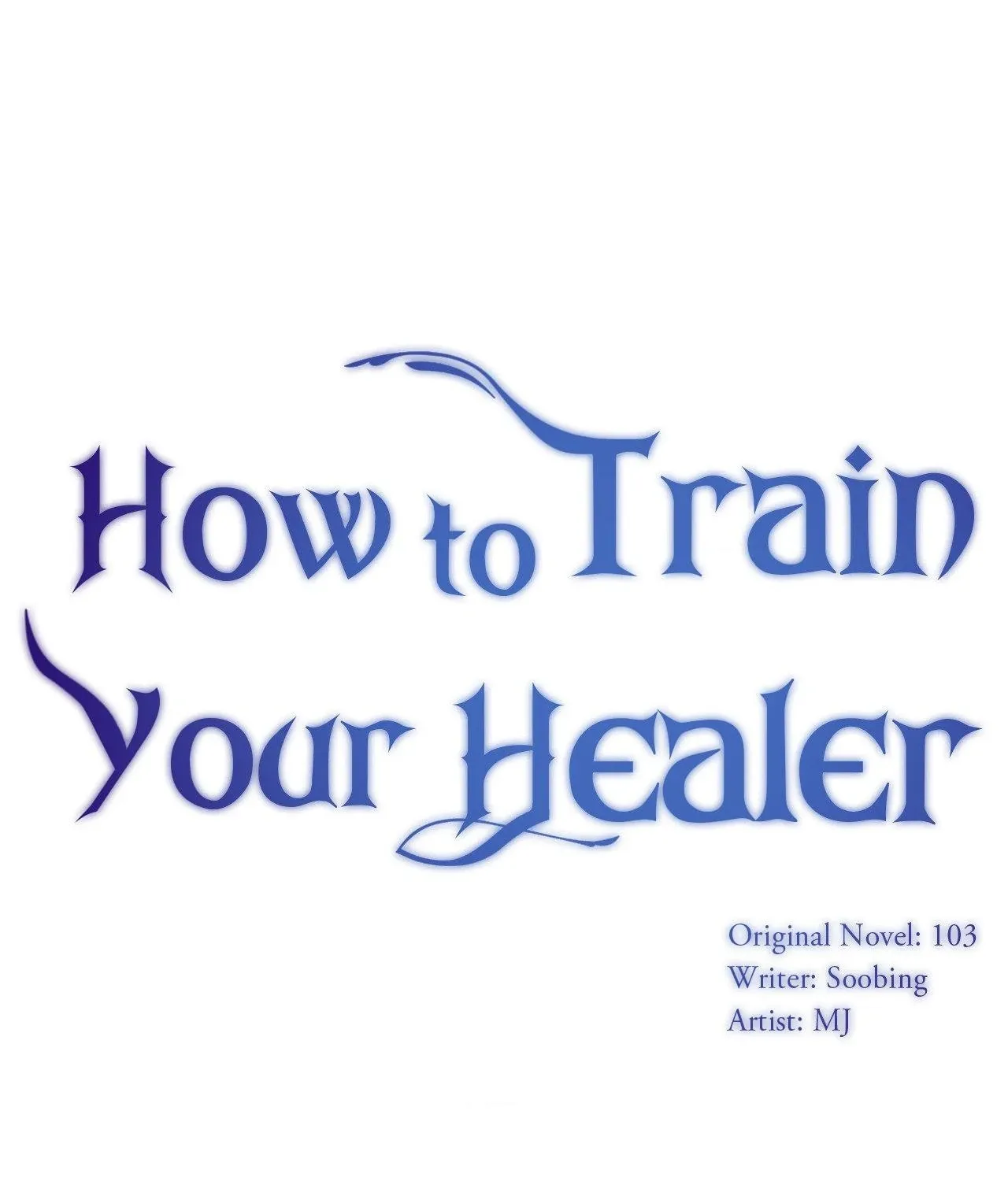 How to Train Your Healer Chapter 62 page 4 - 