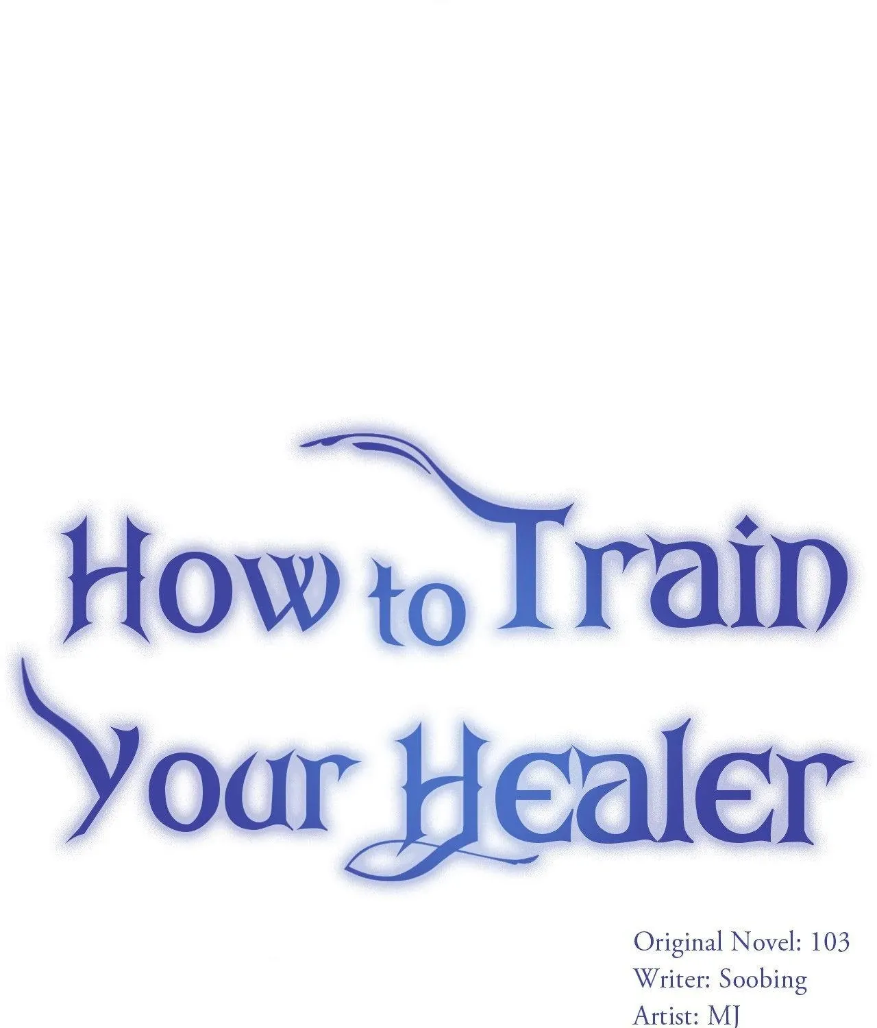 How to Train Your Healer Chapter 73 page 1 - 