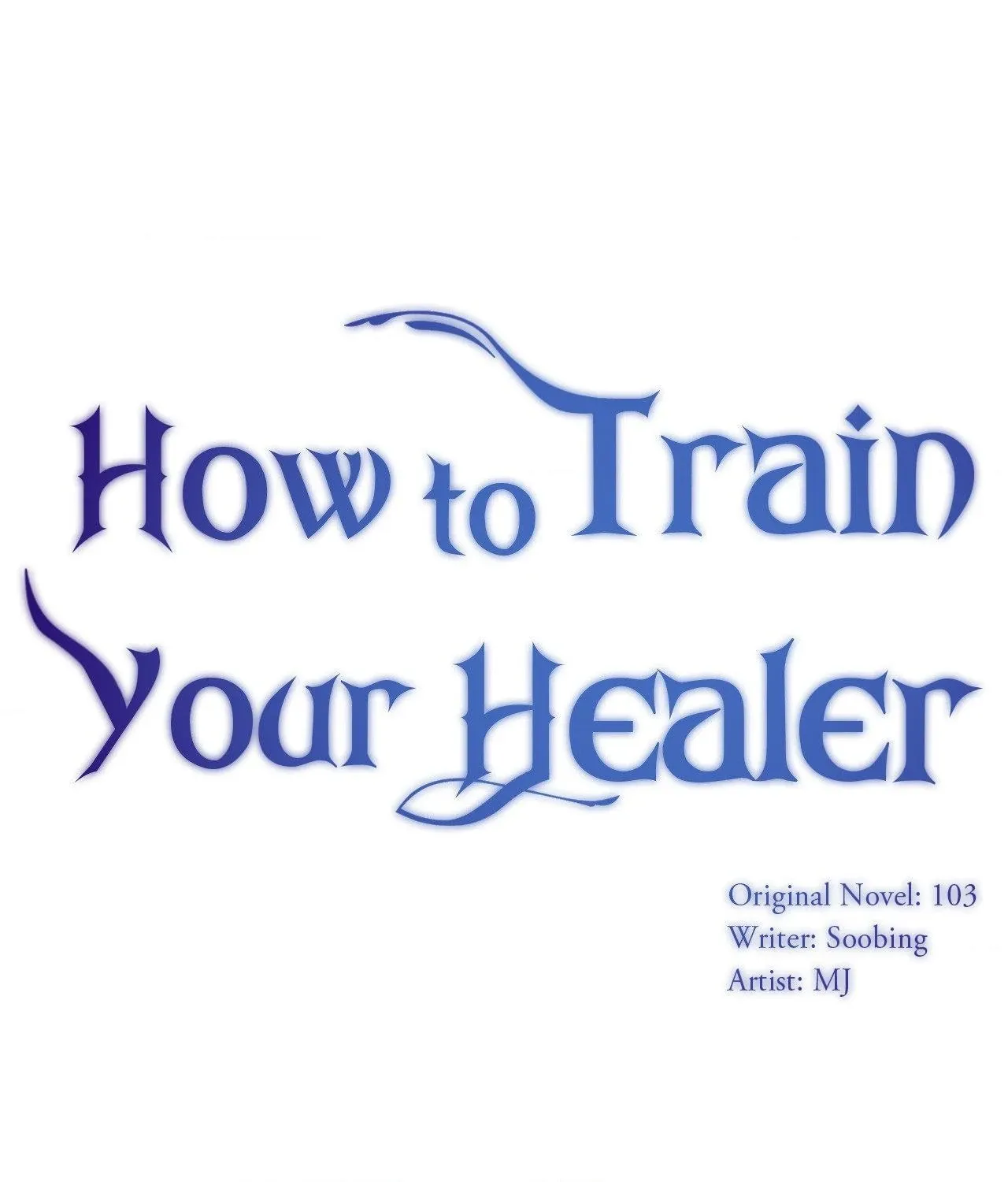 How to Train Your Healer Chapter 76 page 1 - 