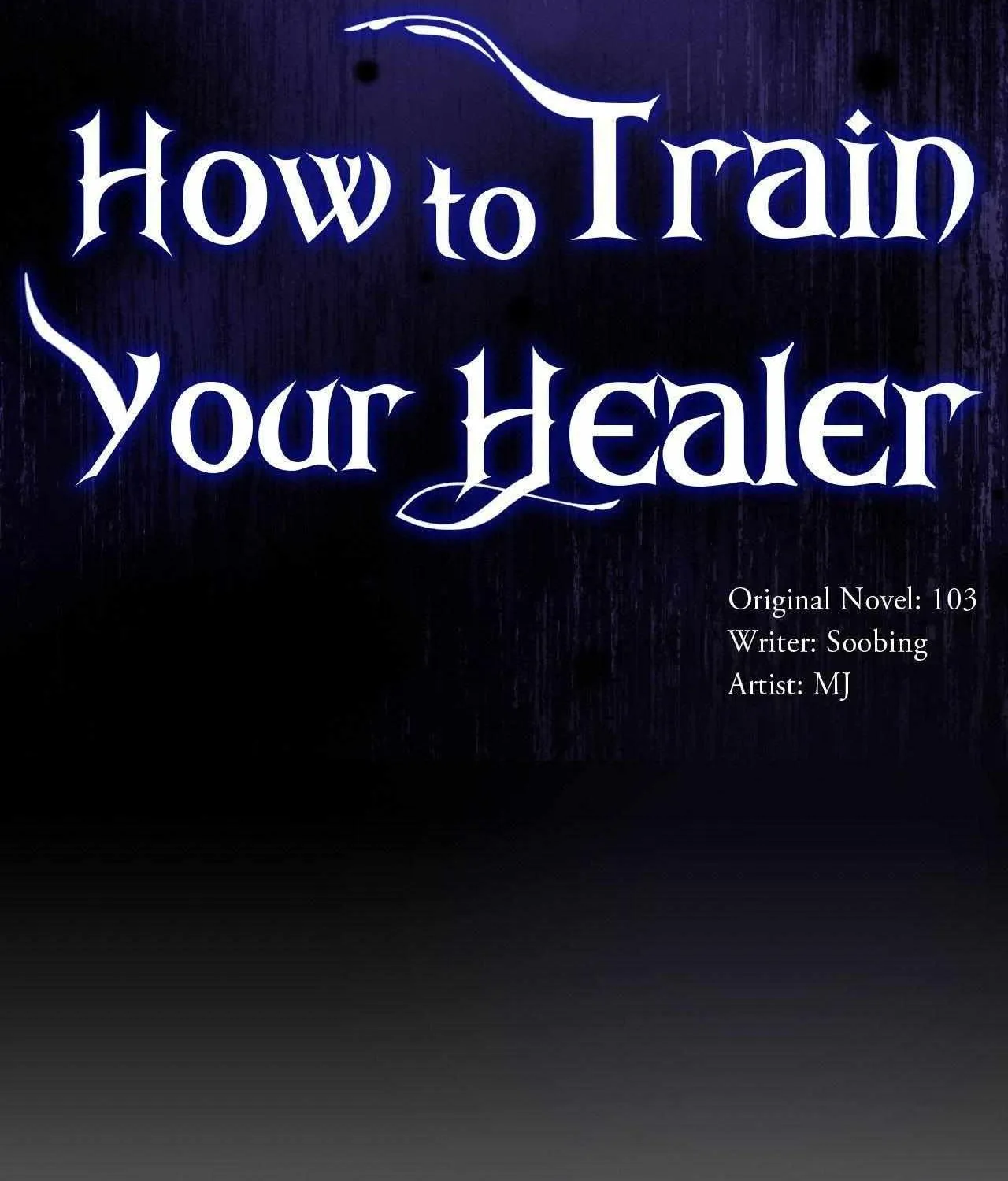 How to Train Your Healer Chapter 78 page 7 - 