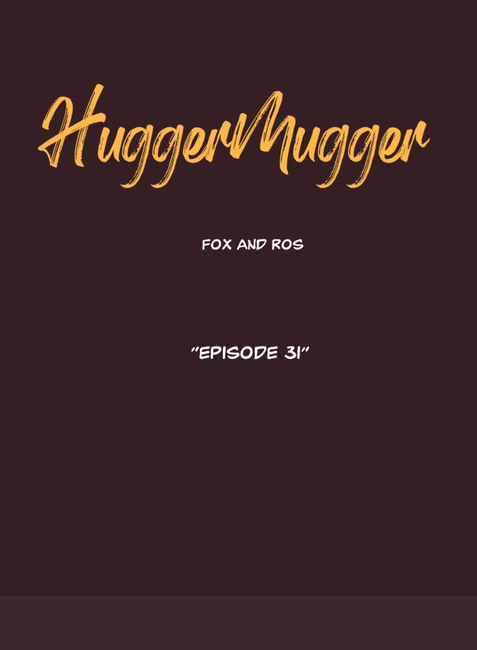 Hugger Mugger Chapter 31 page 1 - 