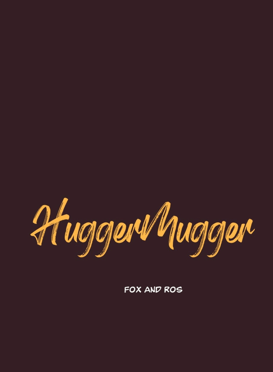Hugger Mugger Chapter 32.5 page 1 - 