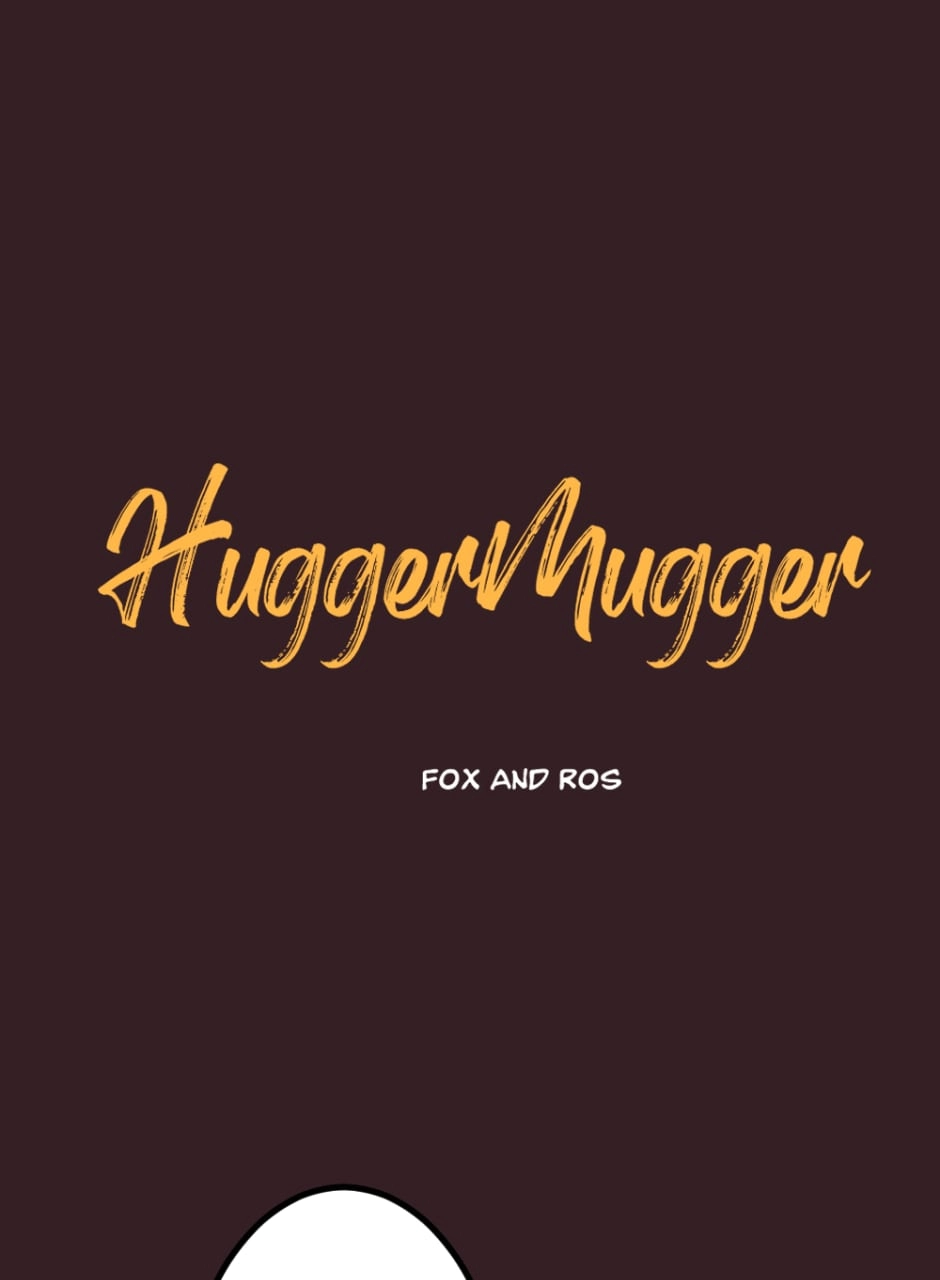 Hugger Mugger Chapter 35.5 page 1 - 