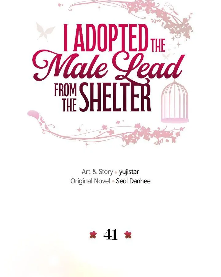 I Adopted the Male Lead from the Shelter 〘Official〙 Chapter 41 page 33 - 