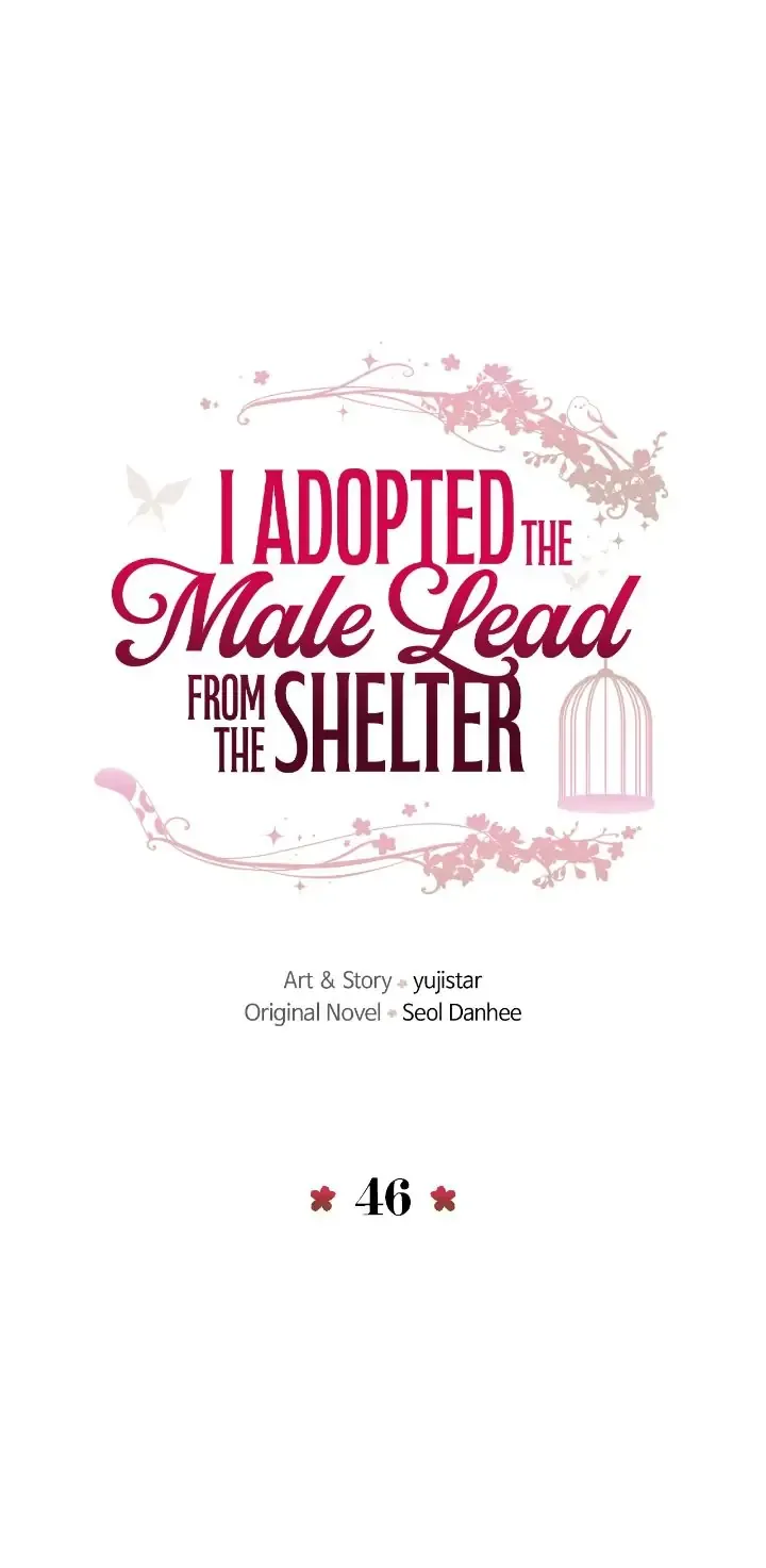 I Adopted the Male Lead from the Shelter 〘Official〙 Chapter 46 page 1 - 