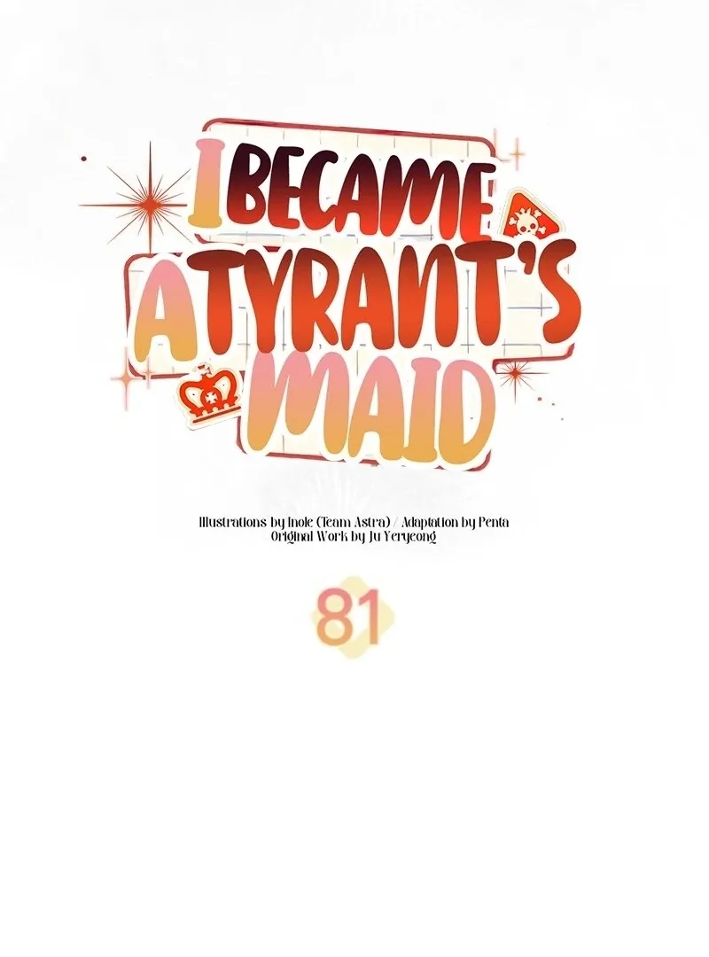 I Became The Tyrant's Chambermaid Chapter 81 page 19 - 