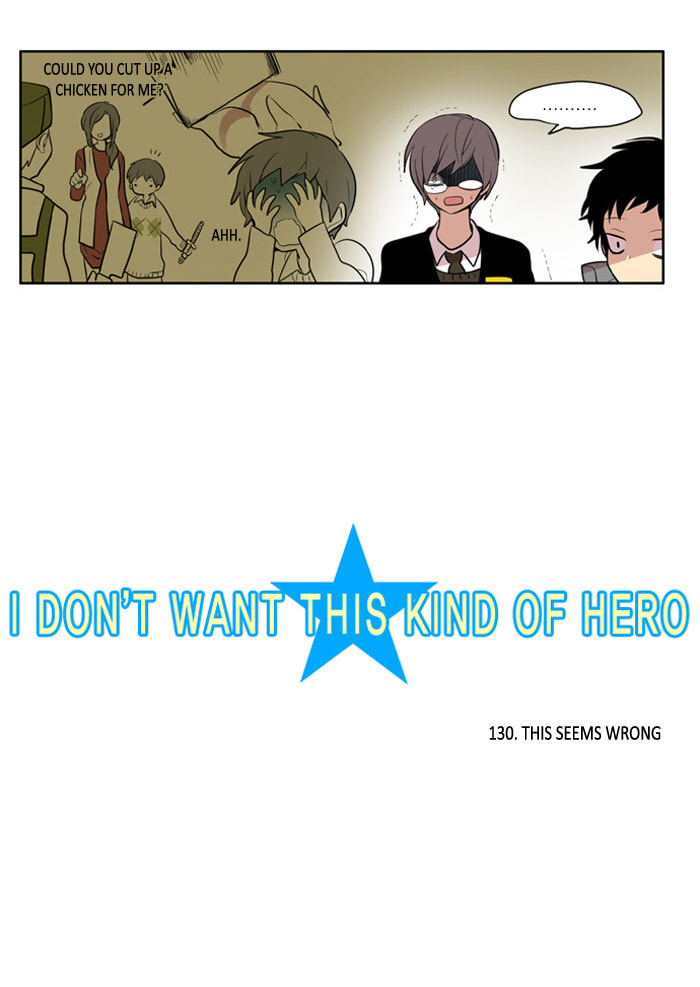 I Don't Want This Kind of Hero Chapter 130 page 5 - 