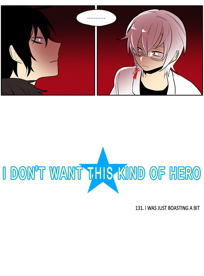 I Don't Want This Kind of Hero Chapter 131 page 4 - 