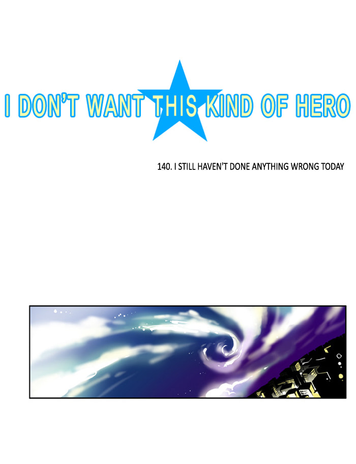 I Don't Want This Kind of Hero Chapter 140 page 3 - 