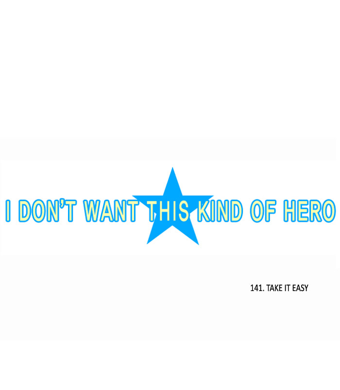 I Don't Want This Kind of Hero Chapter 141 page 6 - 