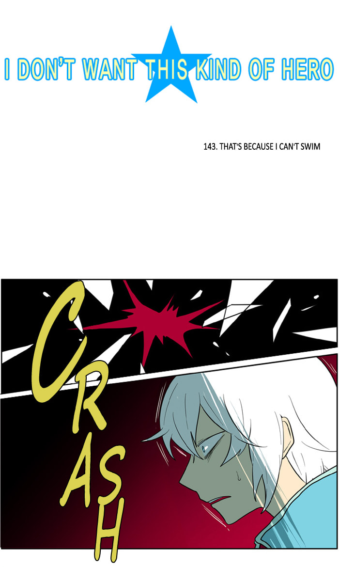 I Don't Want This Kind of Hero Chapter 143 page 6 - 