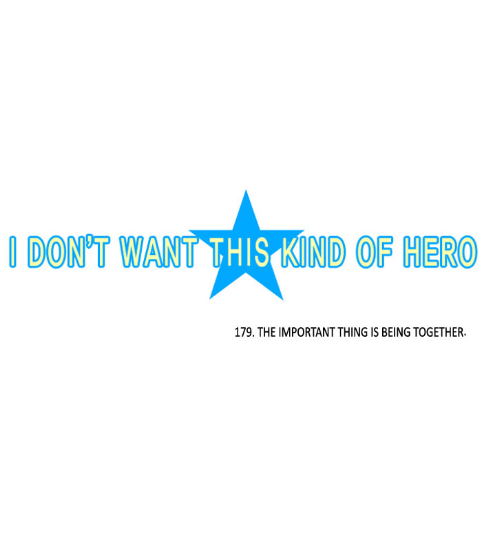 I Don't Want This Kind of Hero Chapter 179 page 5 - 