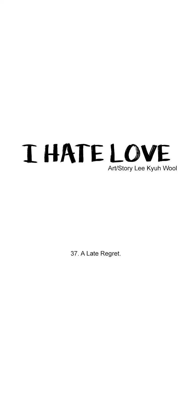 I Hate Love Chapter 37 page 18 - 