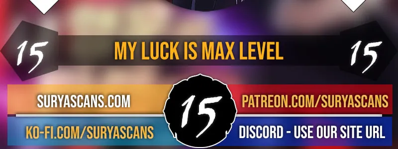 I Have Max Level Luck Chapter 15 page 4 - 