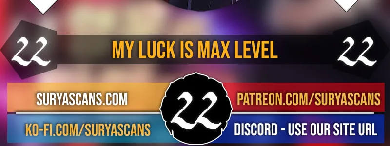 I Have Max Level Luck Chapter 22 page 4 - 