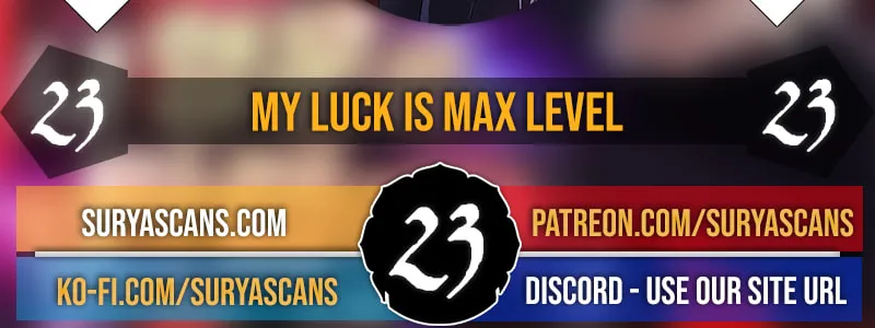 I Have Max Level Luck Chapter 23 page 4 - 