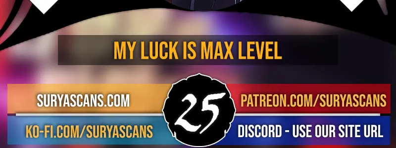 I Have Max Level Luck Chapter 25 page 4 - 