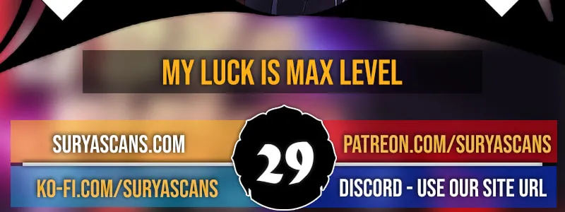 I Have Max Level Luck Chapter 29 page 4 - 