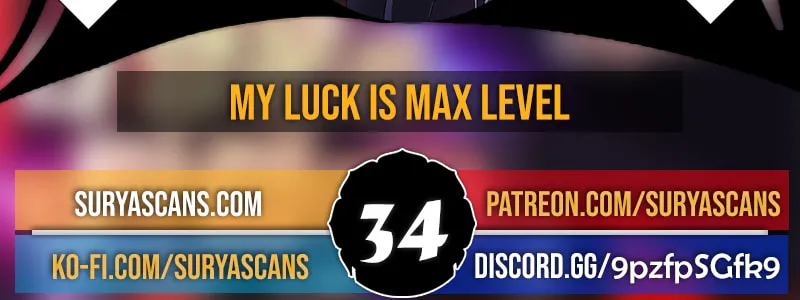 I Have Max Level Luck Chapter 34 page 4 - 