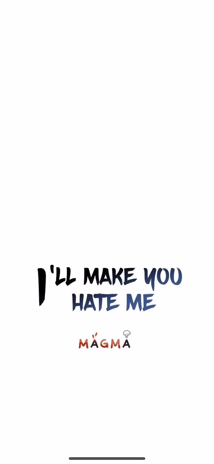 I'll Make You Hate Me Chapter 10 page 7 - 