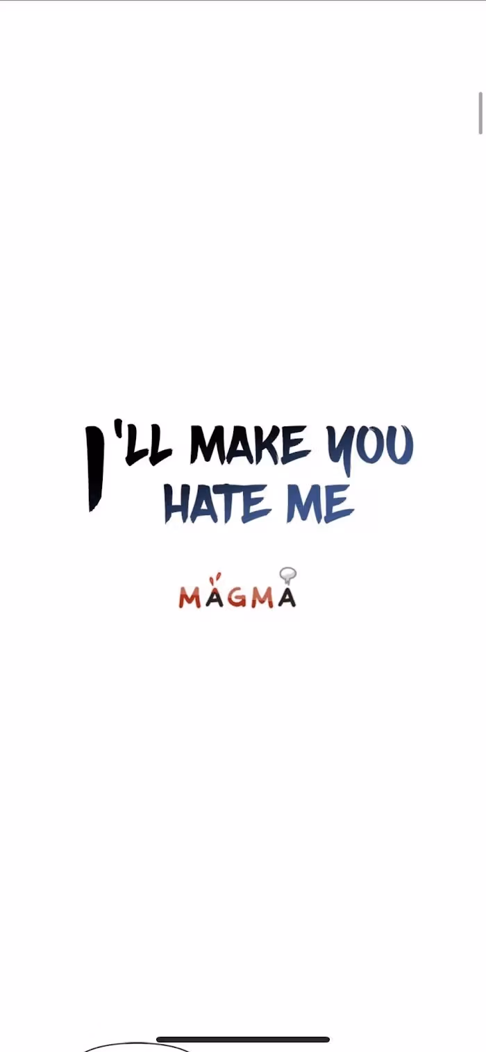 I'll Make You Hate Me Chapter 13 page 4 - 