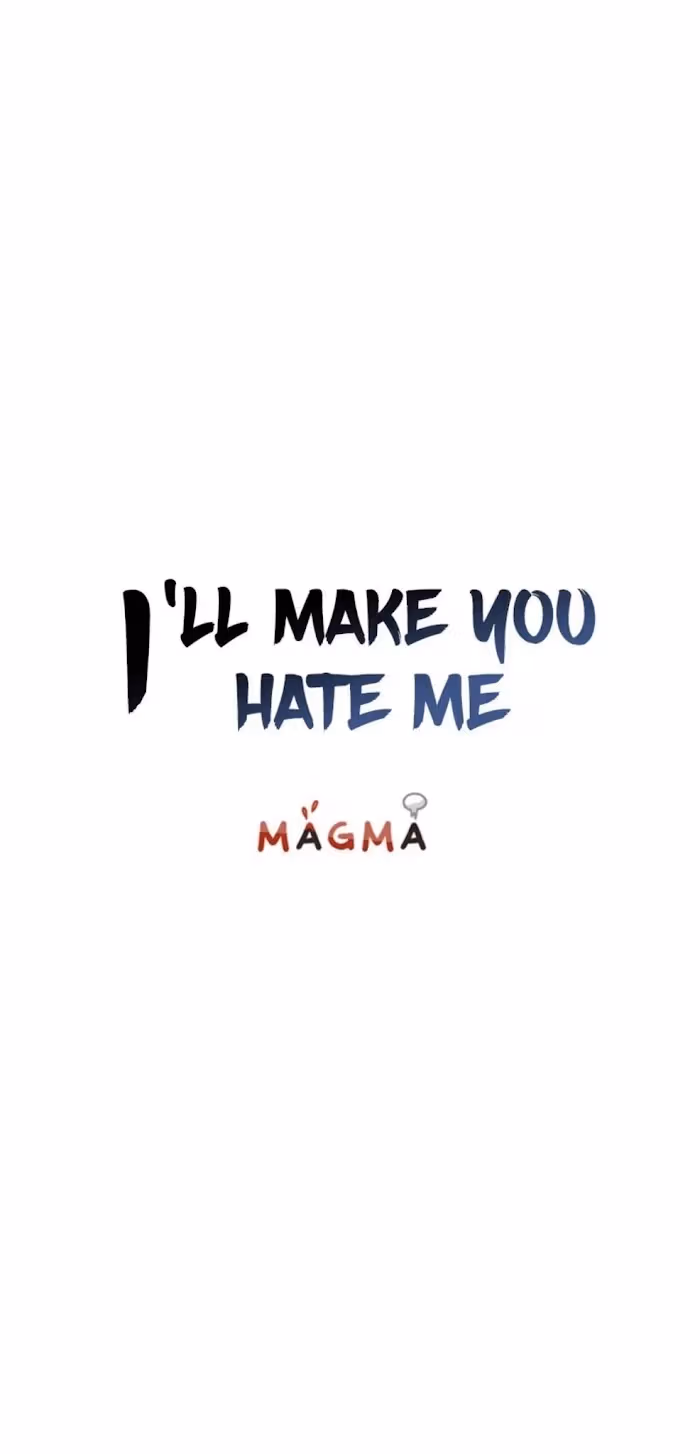 I'll Make You Hate Me Chapter 17 page 3 - 