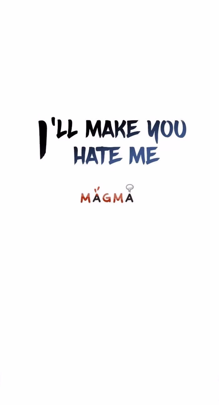 I'll Make You Hate Me Chapter 25 page 2 - 