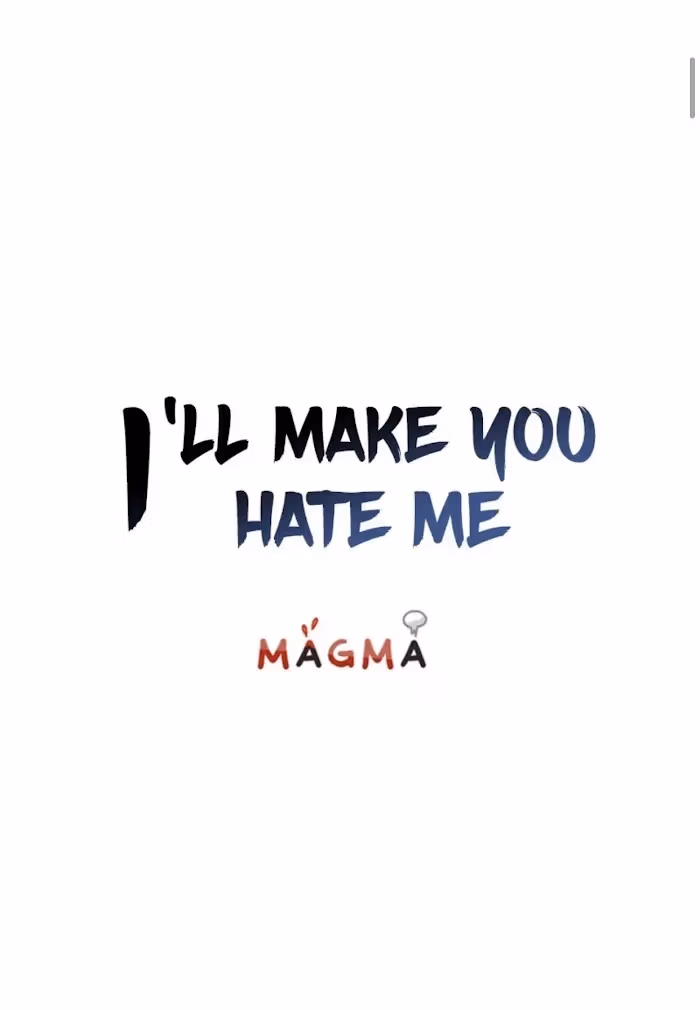 I'll Make You Hate Me Chapter 28 page 1 - 
