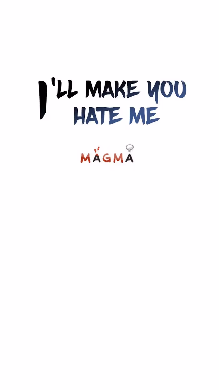 I'll Make You Hate Me Chapter 35 page 1 - 