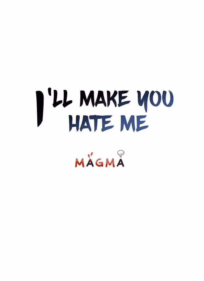 I'll Make You Hate Me Chapter 36 page 1 - 
