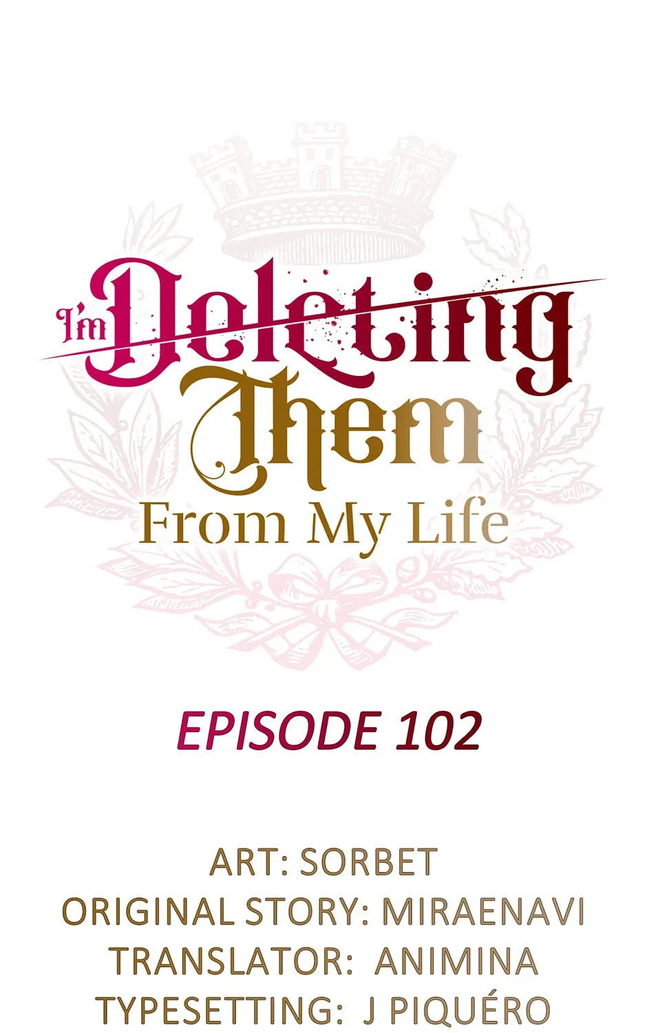 I'm Deleting Them From My Life Chapter 102 page 1 - 
