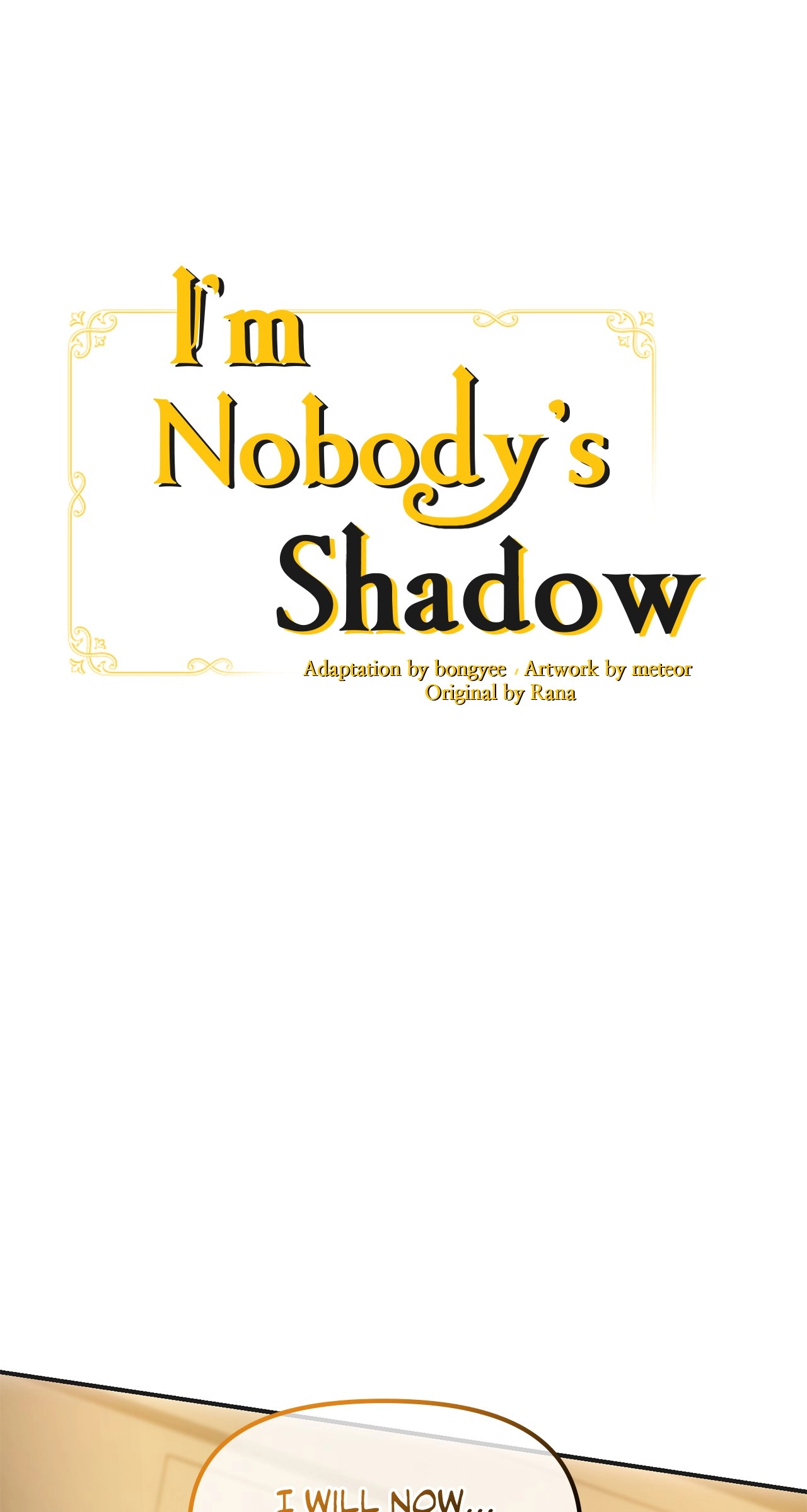 I'm Nobody's Shadow Chapter 13 page 1 - 