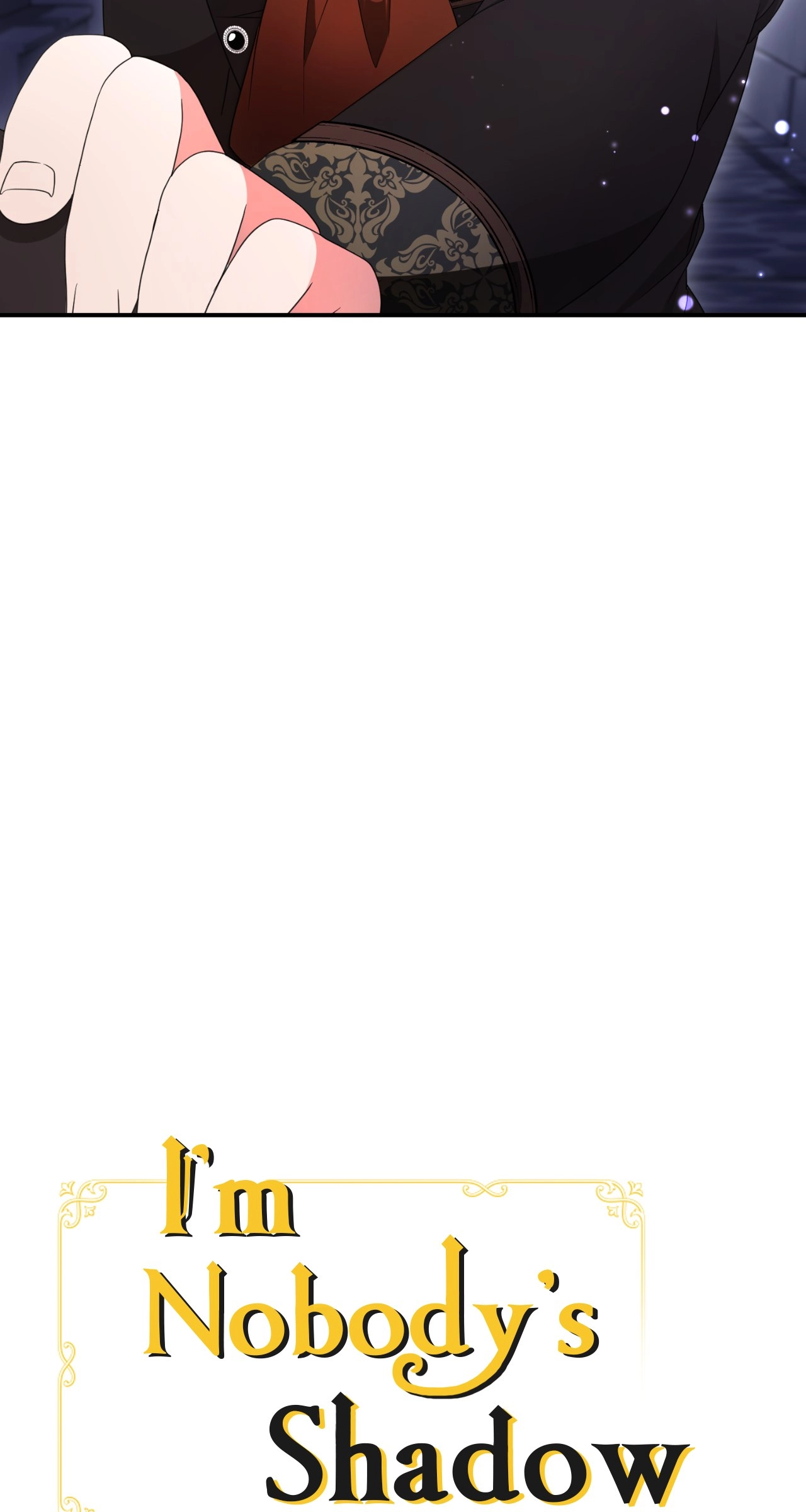 I'm Nobody's Shadow Chapter 21 page 43 - 