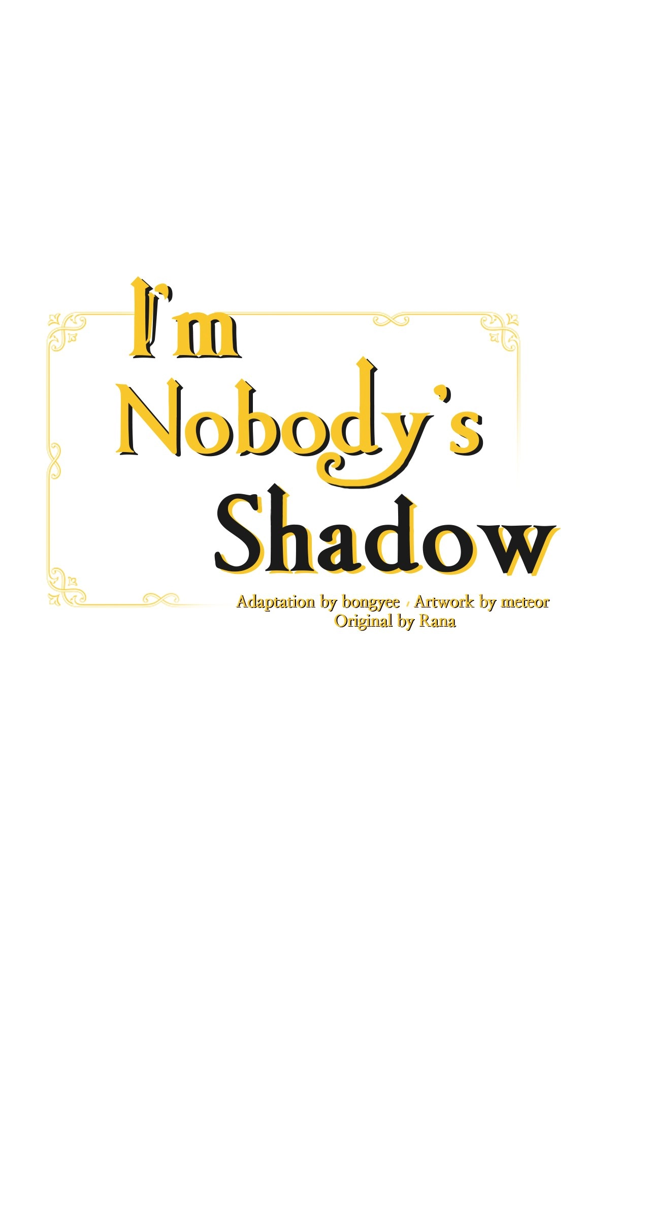 I'm Nobody's Shadow Chapter 36 page 47 - 