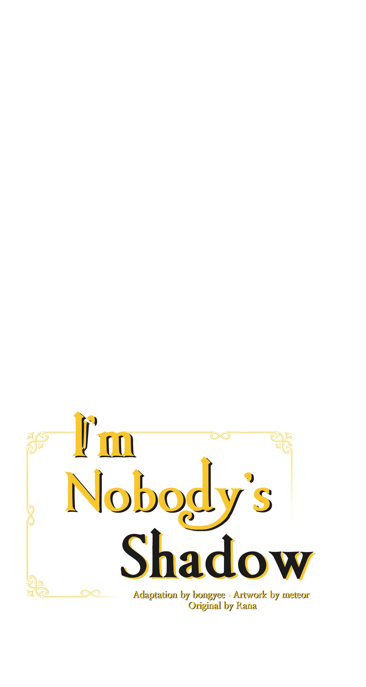 I'm Nobody's Shadow Chapter 41 page 1 - 