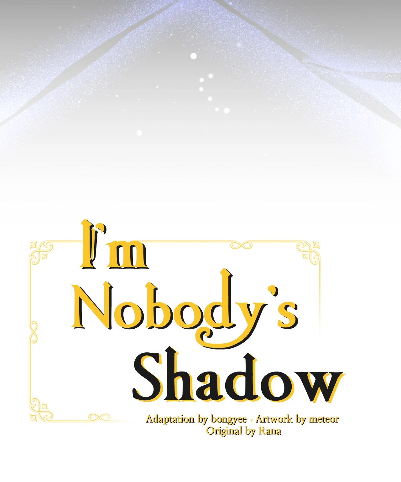 I'm Nobody's Shadow Chapter 42 page 42 - 