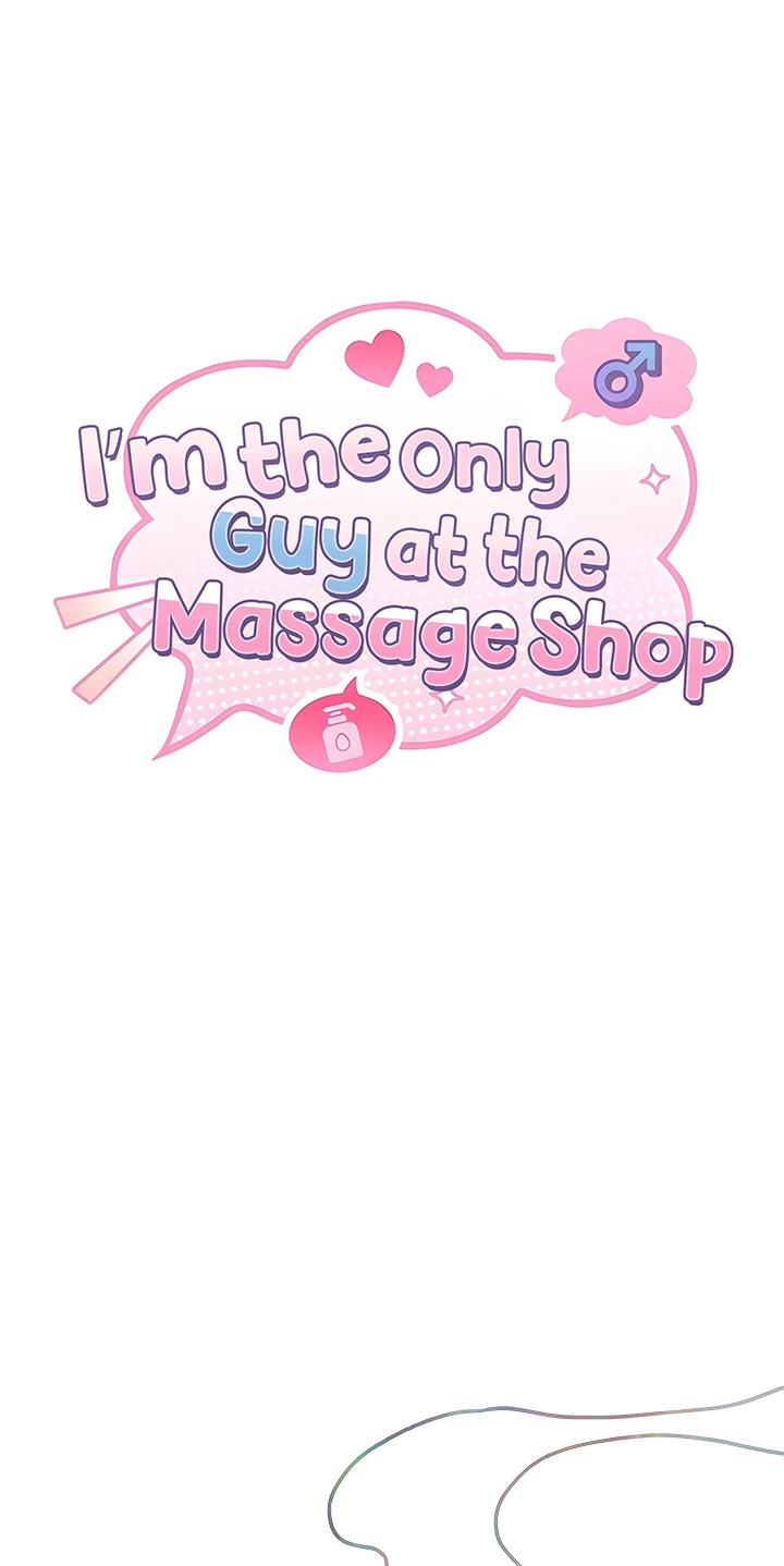 I'm the only guy in the massage parlor. Chapter 10 page 10 - 