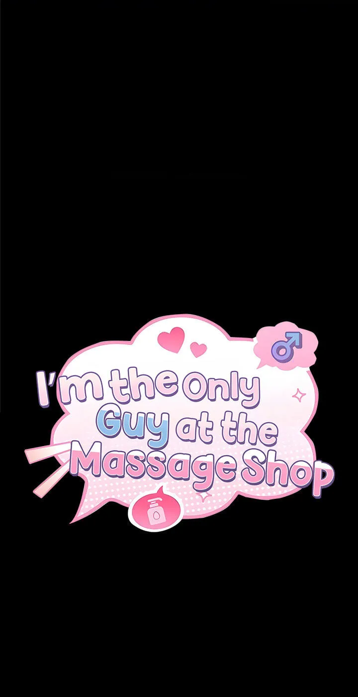 I'm the only guy in the massage parlor. Chapter 22 page 21 - 