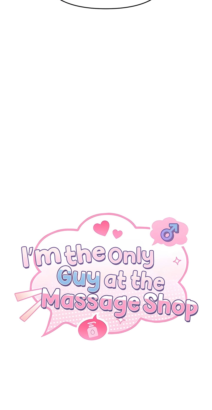 I'm the only guy in the massage parlor. Chapter 31 page 10 - 