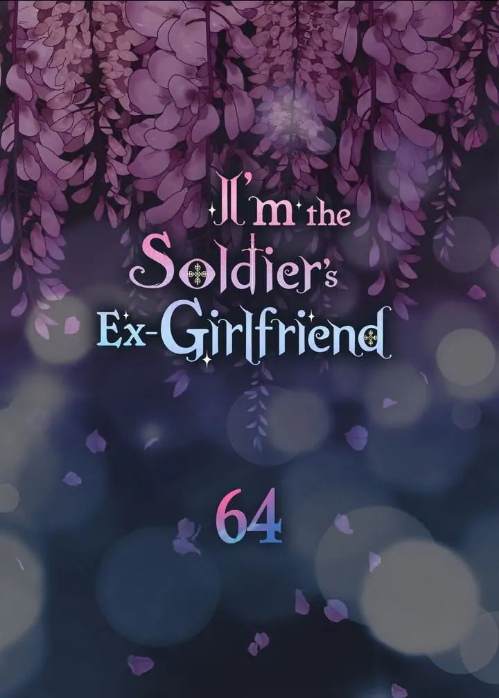 I'm the Soldier's Ex-Girlfriend Chapter 64 page 6 - 