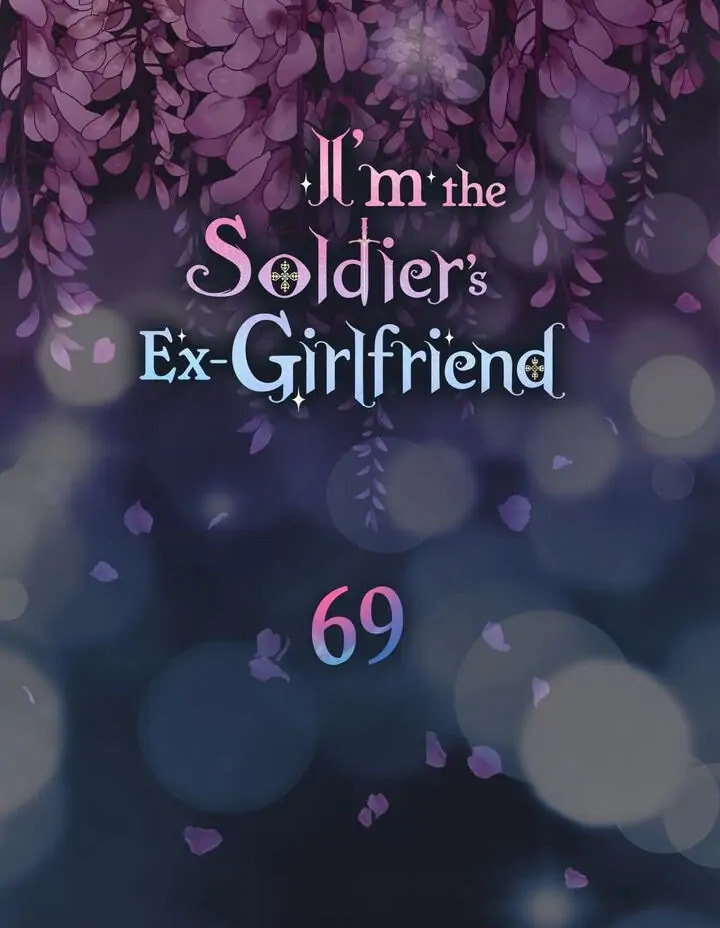 I'm the Soldier's Ex-Girlfriend Chapter 69 page 6 - 
