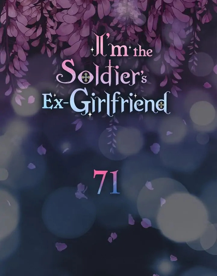 I'm the Soldier's Ex-Girlfriend Chapter 71 page 7 - 