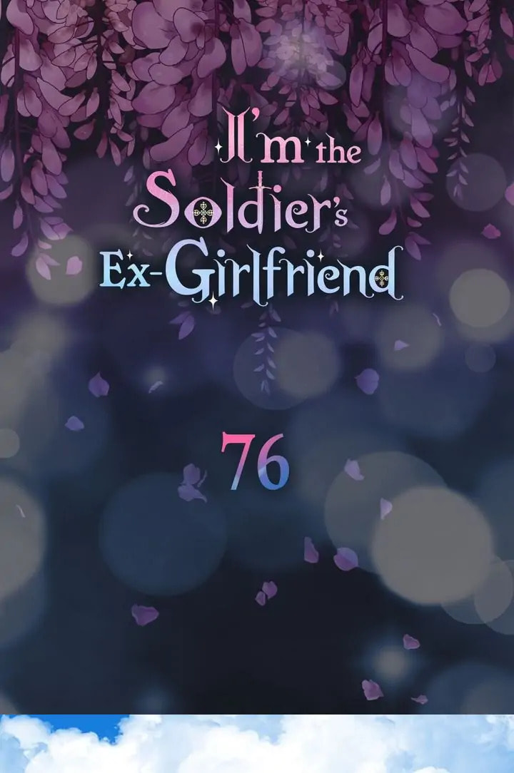 I'm the Soldier's Ex-Girlfriend Chapter 76 page 7 - 