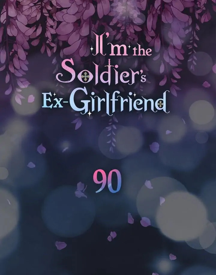 I'm the Soldier's Ex-Girlfriend Chapter 90 page 6 - 