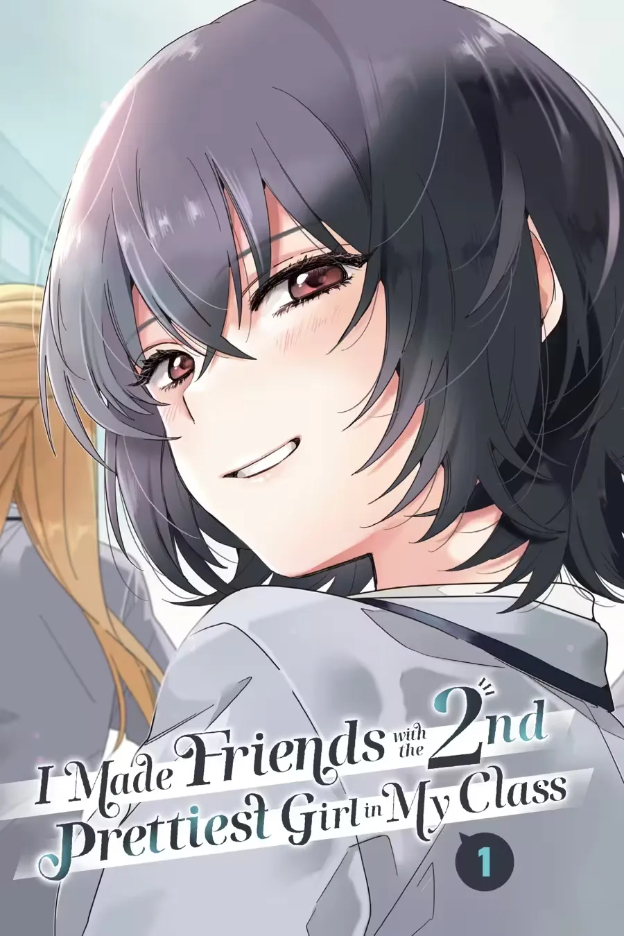 I Made Friends with the Second Prettiest Girl in My Class Chapter 0 page 5 - 