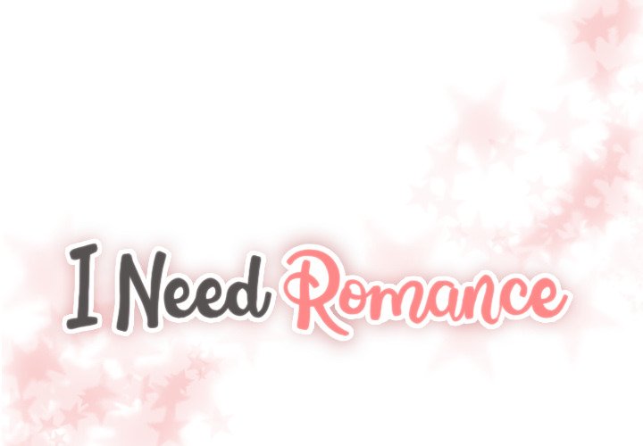 I Need Romance I Need Romance EP 18 - Toomics page 4 - 