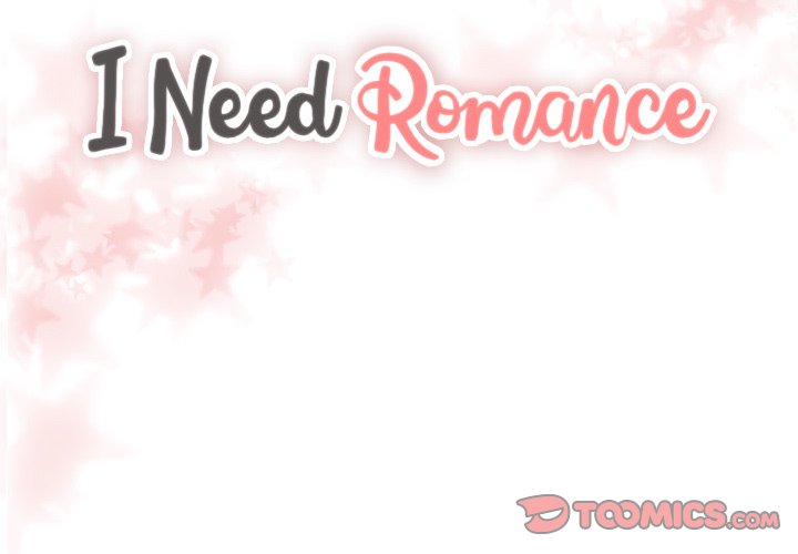 I Need Romance I Need Romance EP 32 - Toomics page 2 - 