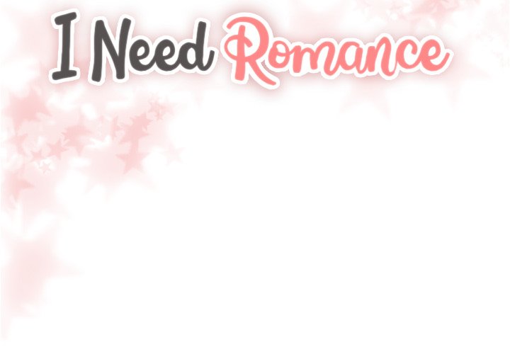 I Need Romance I Need Romance EP 46 - Toomics page 2 - 